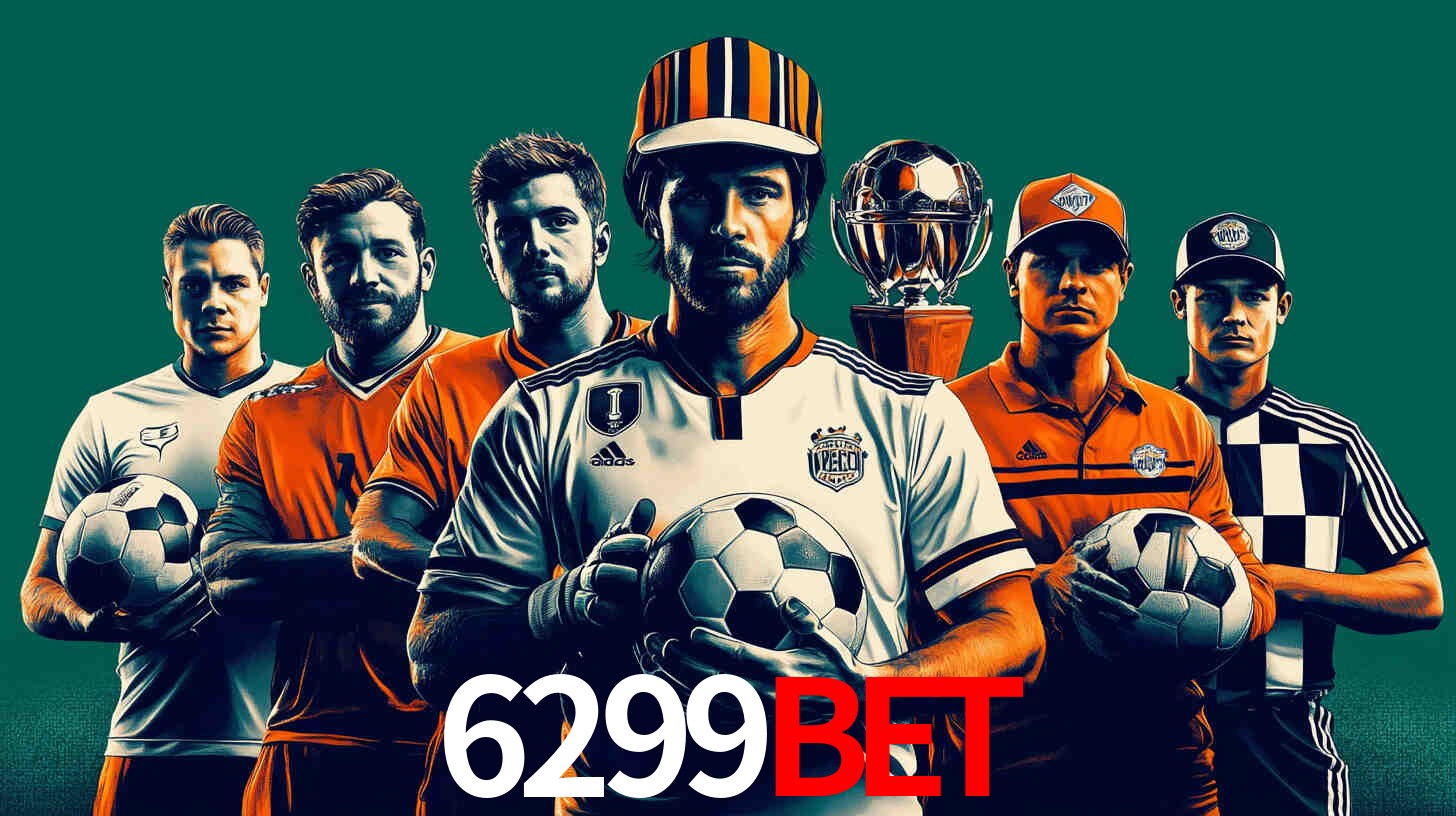 Apostas Esportivas na 6299bet: Um Guia Completo